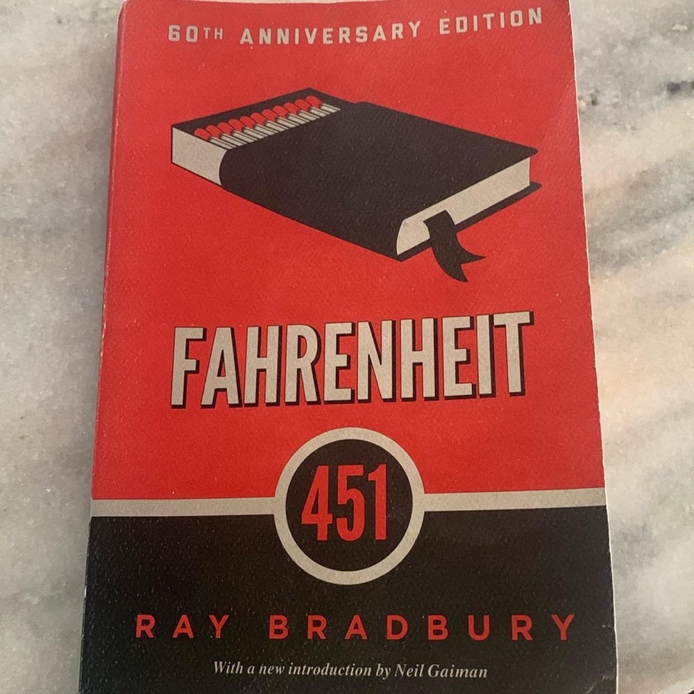 Fahrenheit 451 by Ray Bradbury